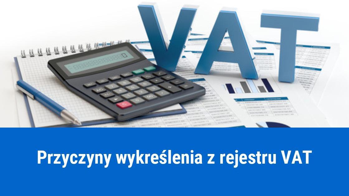 Kiedy następuje wykreślenie z rejestru podatników VAT?