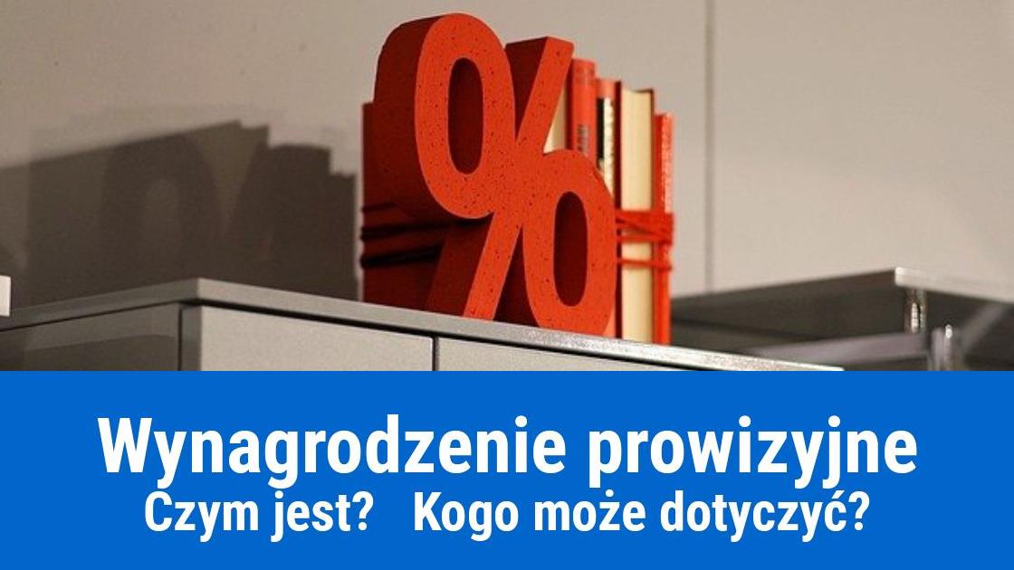 Co to jest wynagrodzenie prowizyjne?