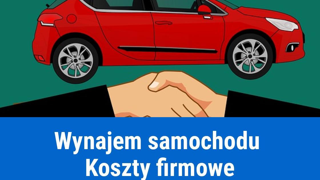 Wynajem samochodu za granicą, księgowanie