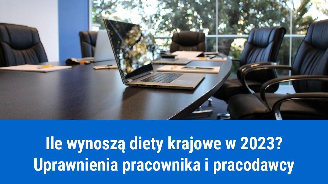 Wysokość diety krajowej 2023