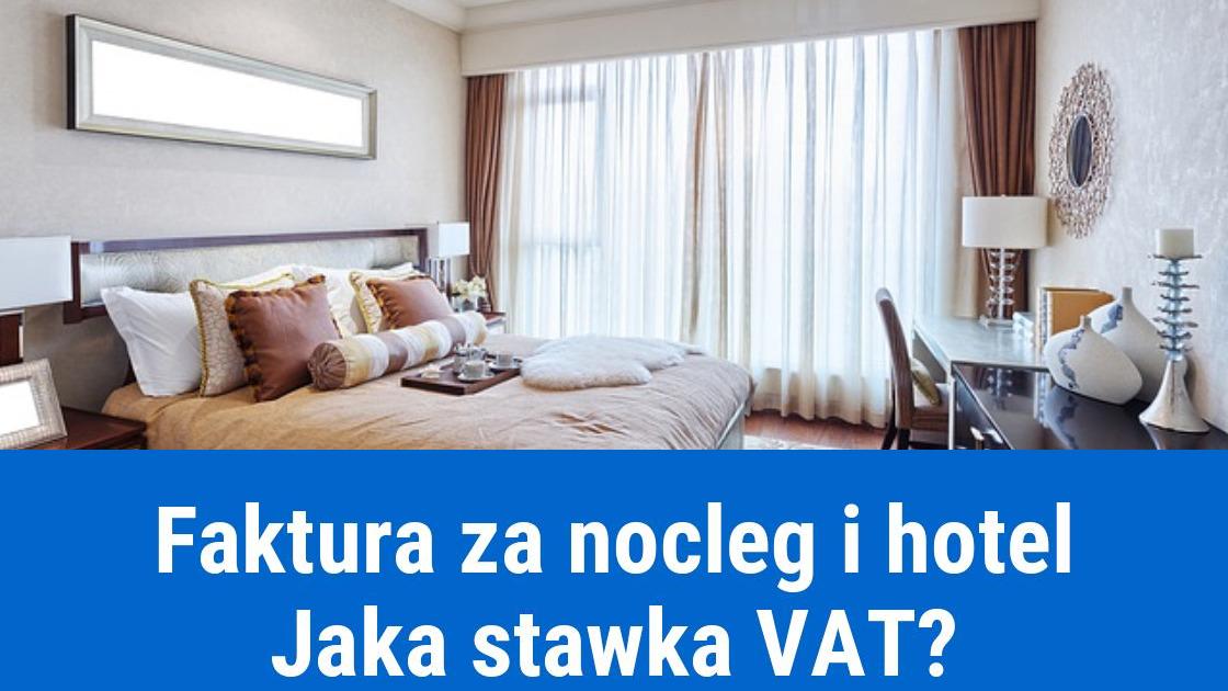 Jak wystawić fakturę za nocleg i hotel?