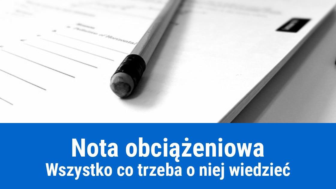 Co to jest Nota obciążeniowa i jak ją wystawić?