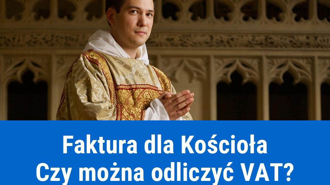 Wystawienie faktury na Kościół, jaki VAT?