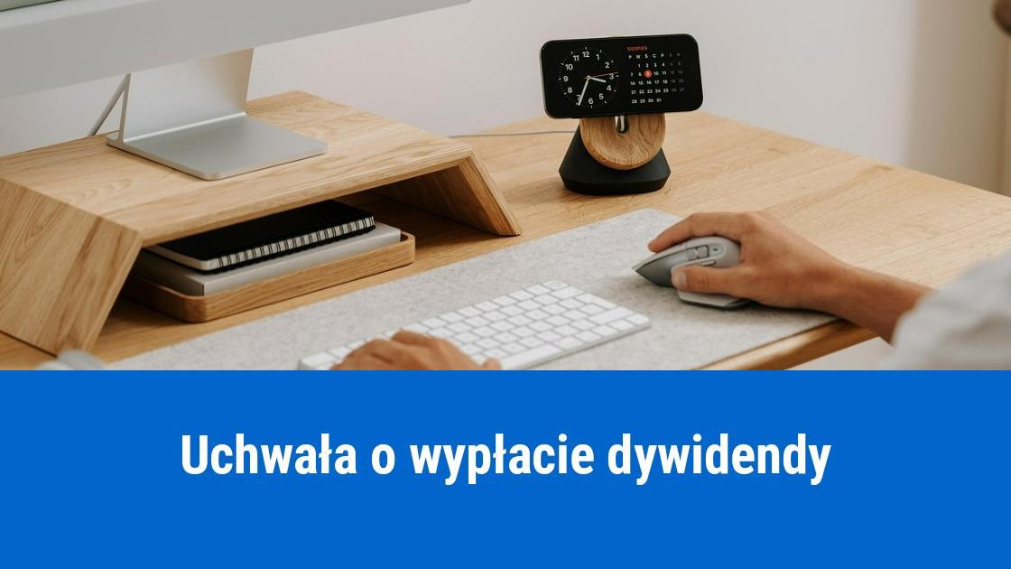 wzor uchwaly o wyplacie dywidendy