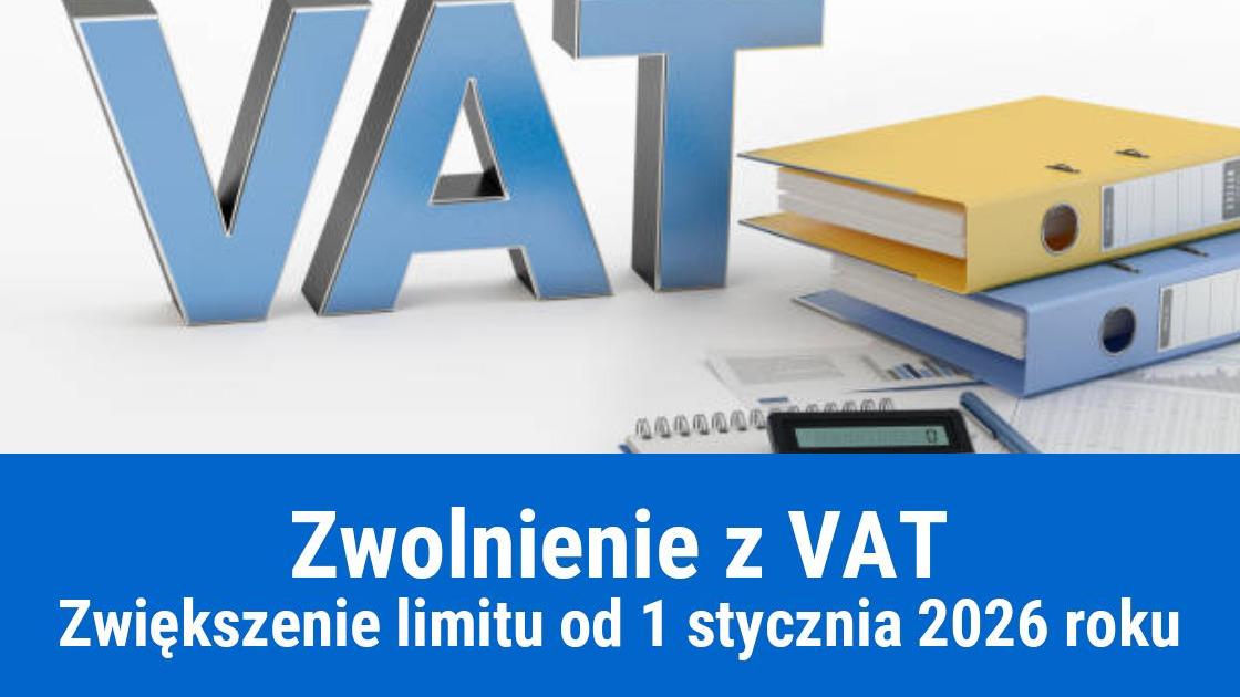 Wzrost limitu VAT w 2026 roku
