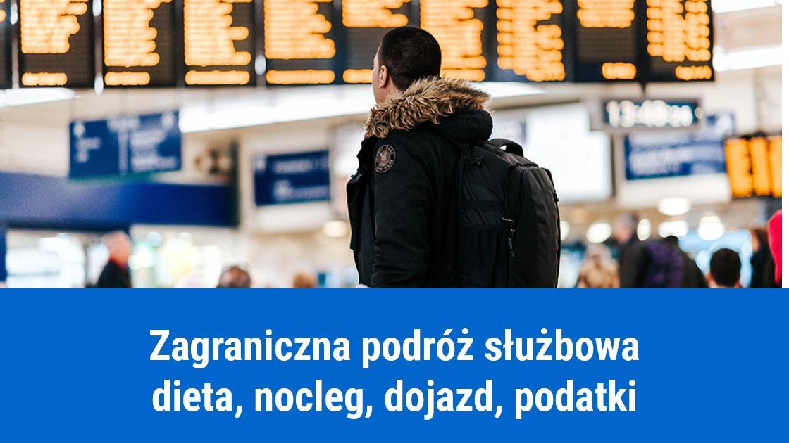 Podróż służbowa, a umowa cywilnoprawna