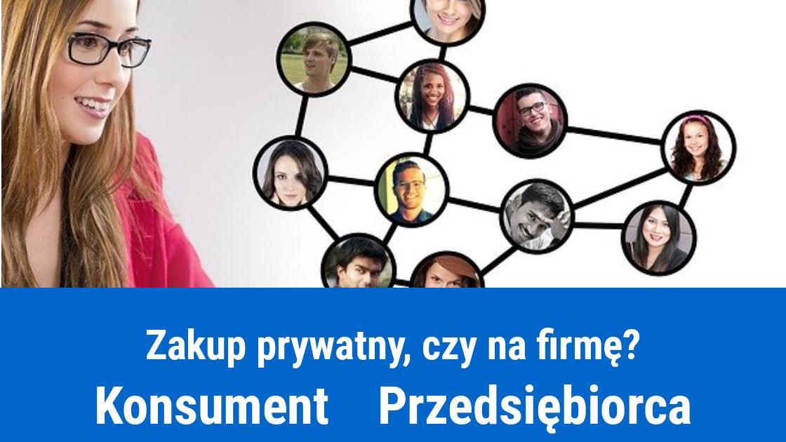 Kiedy warto kupić na firmę, a kiedy prywatnie?