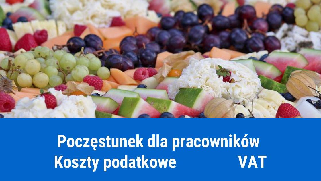 Zakupy spożywcze dla pracowników, a VAT i koszty firmy