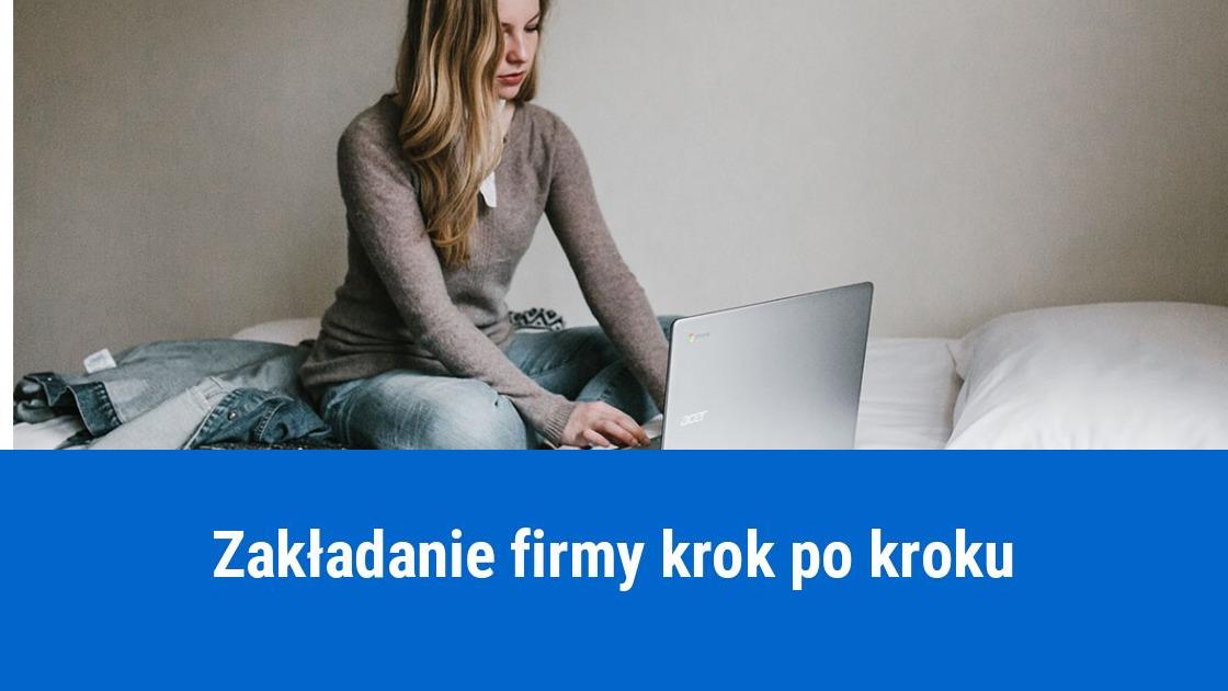 Zakładanie firmy krok po kroku