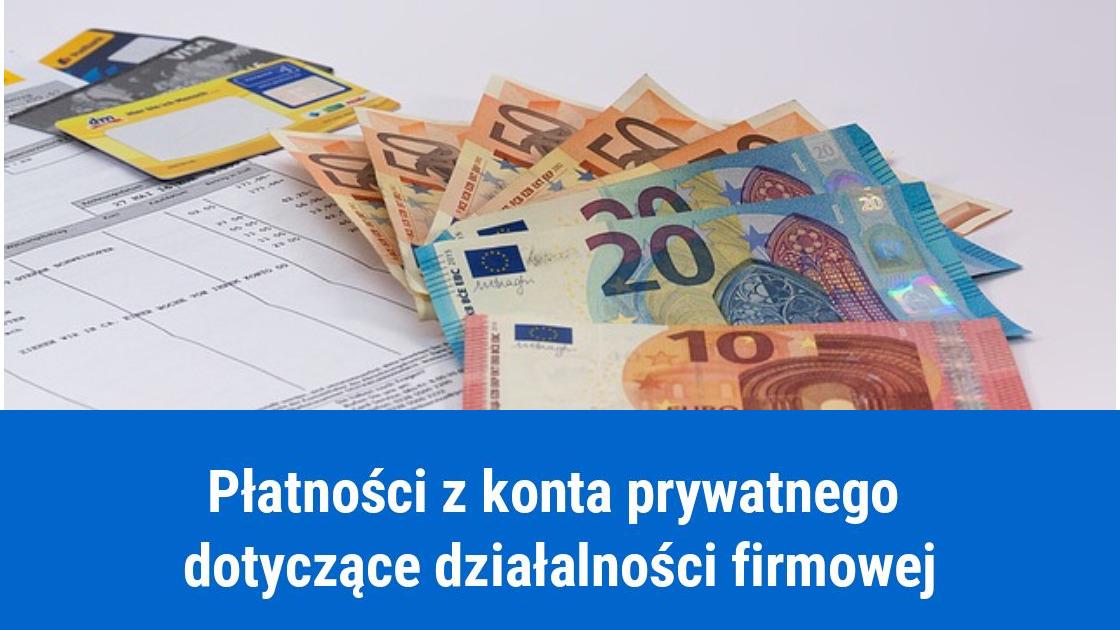 Zapłata z konta prywatnego zamiast firmowego