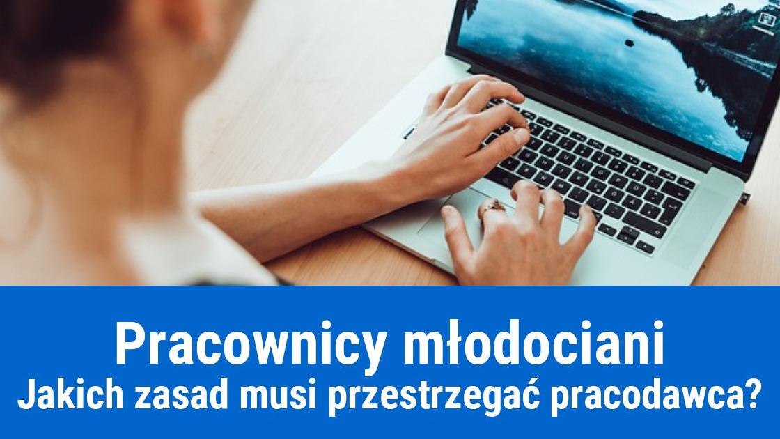 Zasady zatrudniania pracowników młodocianych