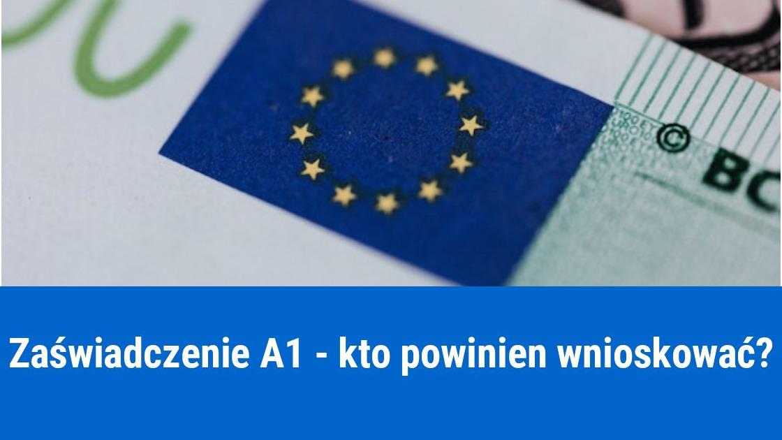 Co to jest zaświadczenie A1?