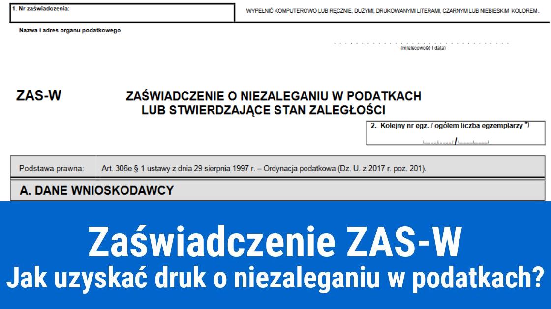 Jak złożyć zaświadczenie ZAS-W o niezaleganiu w podatkach?