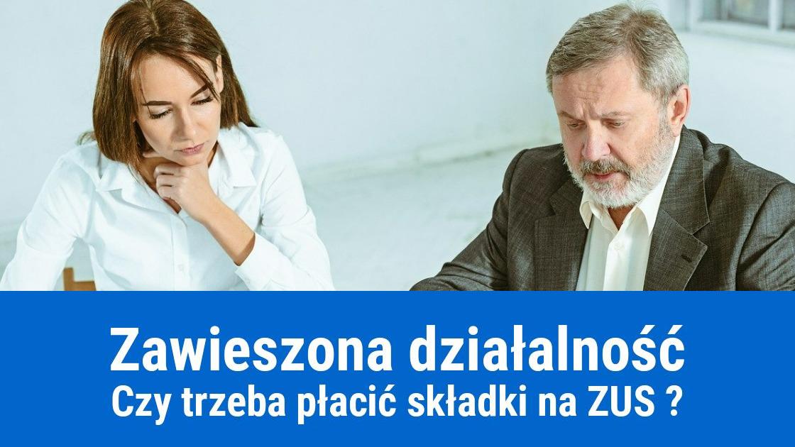 zawieszenie dzialalnosci oplaty skladek na ZUS