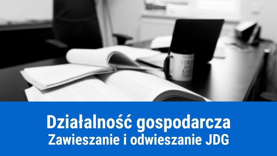 Jak zawiesić i odwiesić działalność gospodarczą? Zasady i terminy
