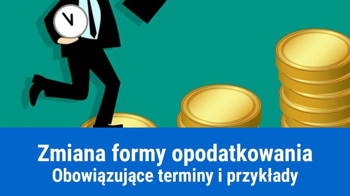 Zmiana formy opodatkowania