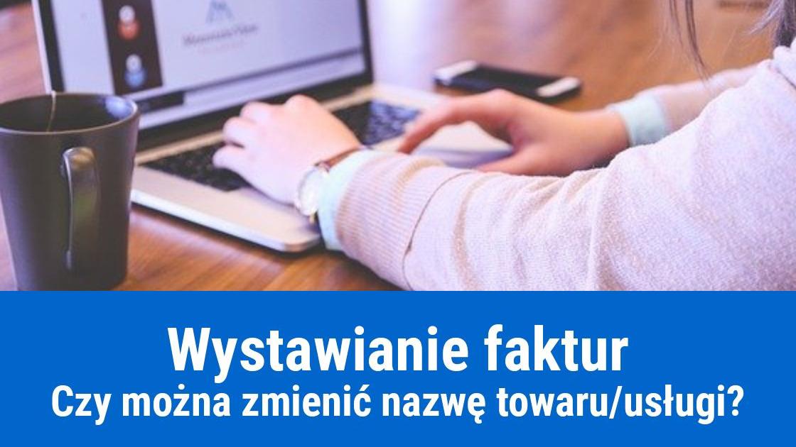 Zmiana towaru na fakturze