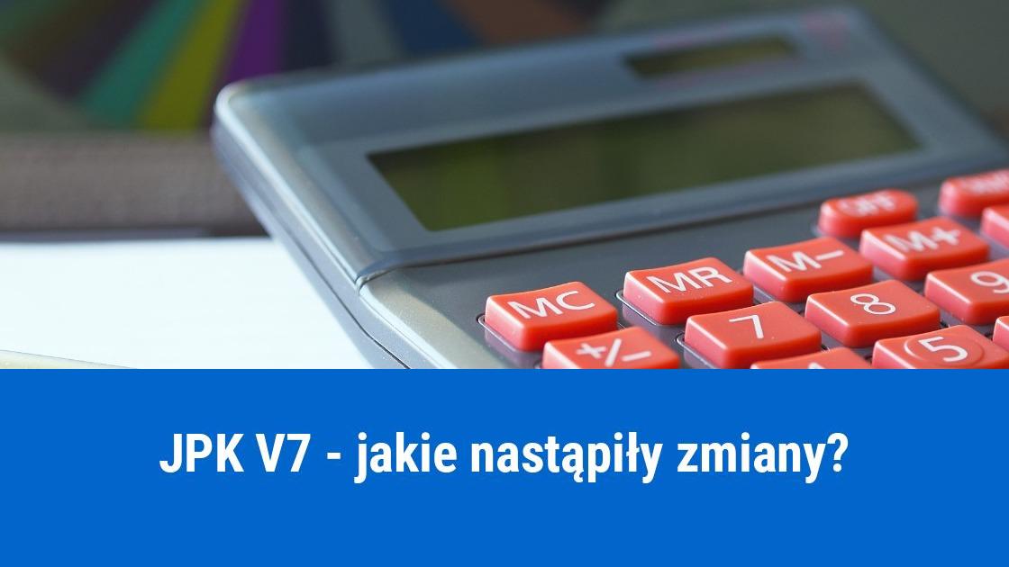 Zmiany w JPK V7 od stycznia 2023