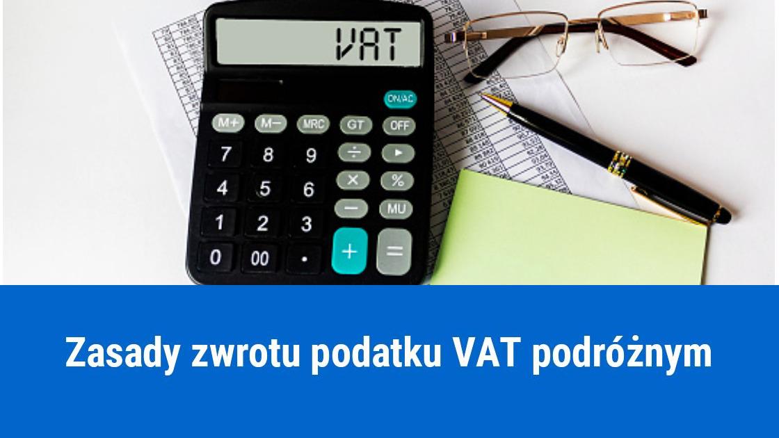 Zwrot VAT podróżnym